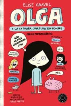 Libro Olga Y La Extraña Criatura Sin Nombre
