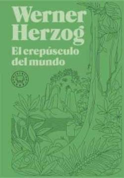 Libro El Crepusculo Del Mundo