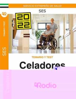 Libro Celadores Del Servicio Extremeño De Salud (Ses). Temario Y Test 2022