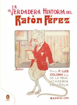 Libro La Verdadera Historia Del Ratón Pérez