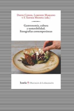 Libro Gastronomia, Cultura Y Sostenibilidad