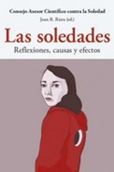 Libro Las Soledades: Reflexiones, Causas Y Efectos