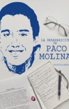 Libro La Desaparición De Paco Molina