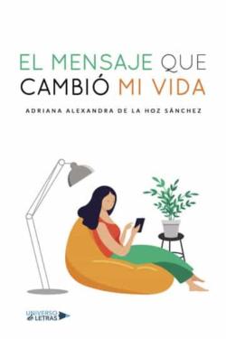 Libro El Mensaje Que Cambio Mi Vida