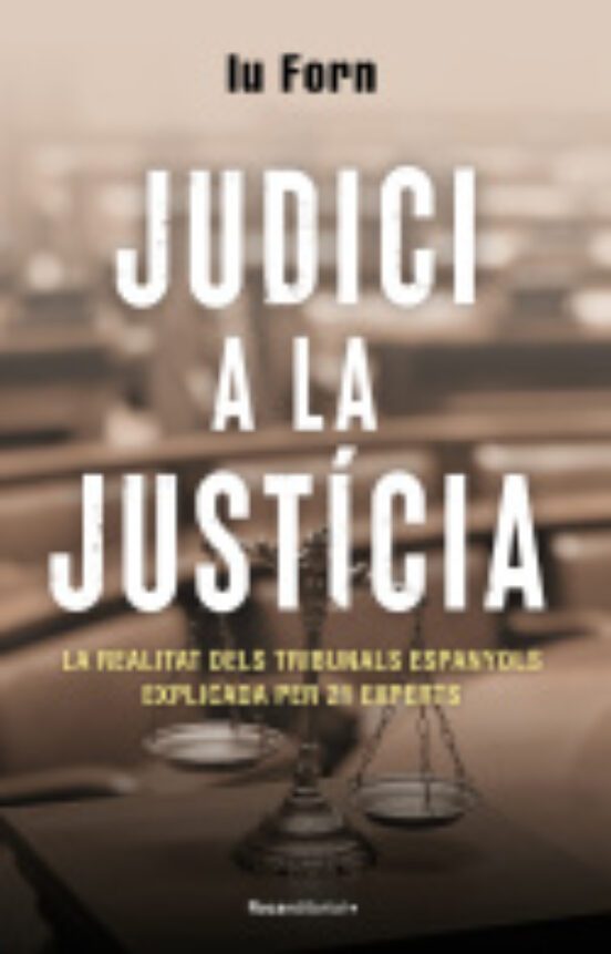 Libro Judici A La Justícia