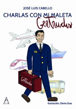 Libro Charlas Con Mi Maleta, Gertrudis
