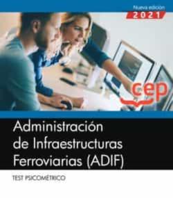Libro Test Psicométrico. Administración De Infraestructuras Ferroviarias (Adif)