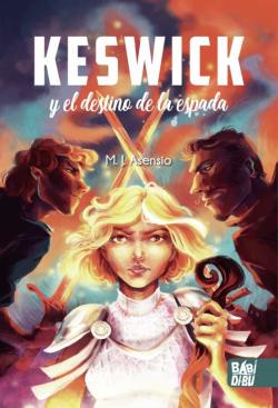 Libro Keswick Y El Destino De La Espada