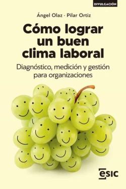 Libro Como Lograr Un Buen Clima Laboral