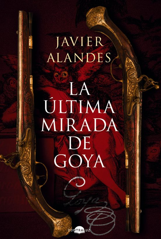 Libro La última Mirada De Goya