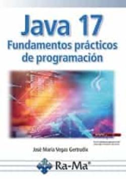 Libro Java 17 Fundamentos Practicos De Programacion