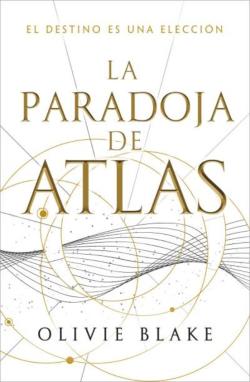 Libro La Paradoja De Atlas (Los Seis De Atlas 2)