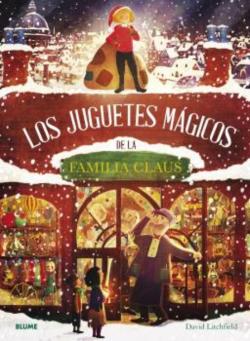 Libro Los Juguetes Magicos De La Familia Claus