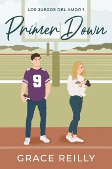 Libro Primer Down (los Juegos Del Amor 1)