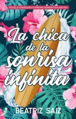 Libro La Chica De La Sonrisa Infinita