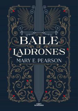 Libro Baile De Ladrones (Baile De Ladrones 1)