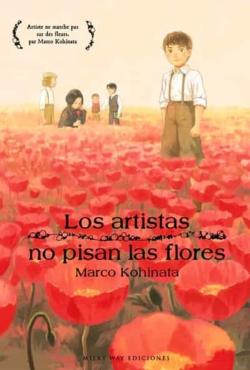 Libro Los Artistas No Pisan Las Flores