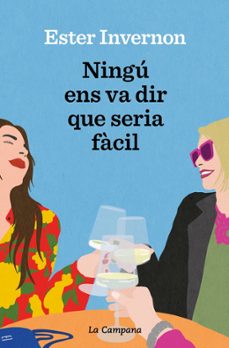 Libro Ningú Ens Va Dir Que Seria Fàcil