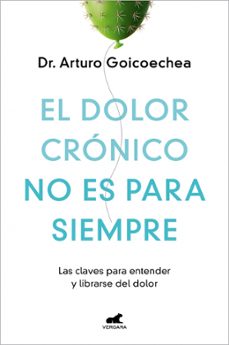Libro El Dolor Crónico No Es Para Siempre