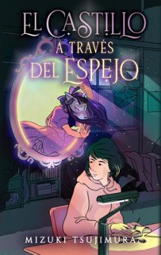 Libro El Castillo A Través Del Espejo