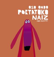 Libro Oso Ondo Portatuko Naiz