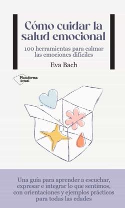 Libro Como Cuidar La Salud Emocional
