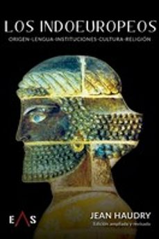Libro Los Indoeuropeos – Origen, Lengua, Instituciones, Cutlura, Religion