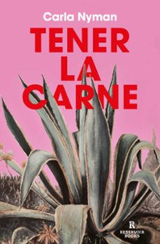 Libro Tener La Carne