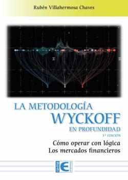 Libro La Metodologia Wyckoff En Profundidad (3ª Edicion)