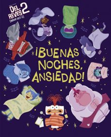 Libro Del Revés 2 (inside Out 2) ¡buenas Noches, Ansiedad! (cuentos Disney)