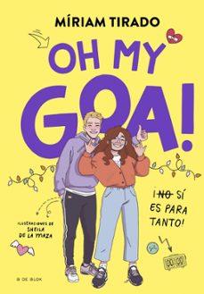 Libro Me Llamo Goa 3 – Oh My Goa!