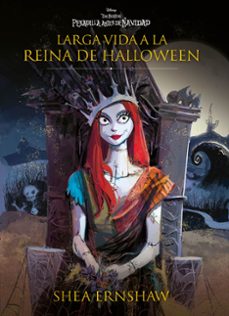 Libro Pesadilla Antes De Navidad. Larga Vida A La Reina De Halloween