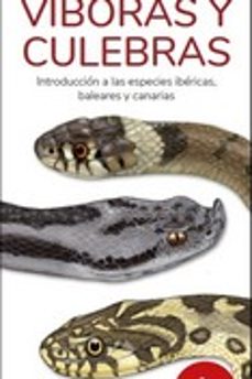 Libro Viboras Y Culebras (guias Desplegables Tundra)