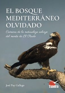 Libro El Bosque Mediterraneo Olvidado