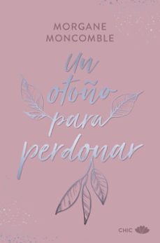 Libro Un Otoño Para Perdonar