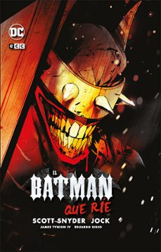 Libro El Batman Que Rie (3ª Ed.)