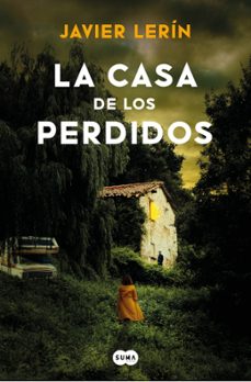 Libro La Casa De Los Perdidos