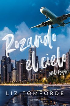 Libro Rozando El Cielo (mile High) (mile High 1)