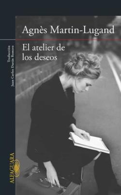 Libro El Atelier De Los Deseos