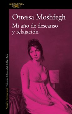 Libro Mi Año De Descanso Y Relajación