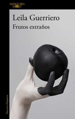 Libro Frutos Extraños (Edición Ampliada)