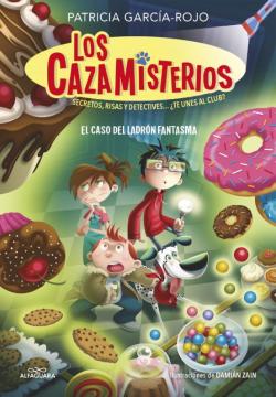Libro Los Cazamisterios 2. El Caso Del Ladron Fantasma (Los Cazamisterios 2)
