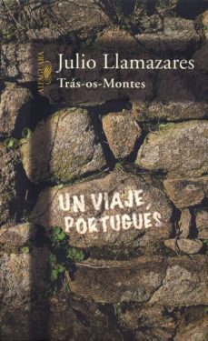 Libro Tras-os-montes: Un Viaje Portugues