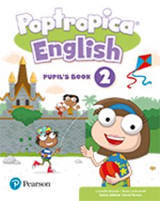 Libro Poptropica English 2 Pupil S Book Print & Digital Interactivepupil S Book – Online World Access Code