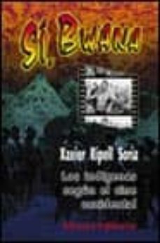 Libro Si, Bwana: Los Indigenas Segun El Cine Occidental