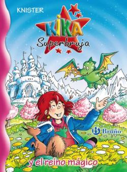 Libro Kika Superbruja Y El Reino Magico