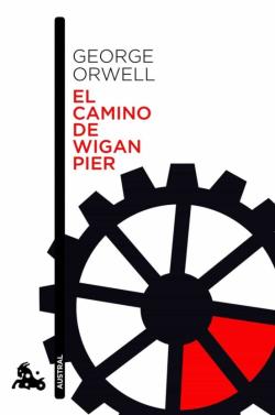 Libro El Camino A Wigan Pier