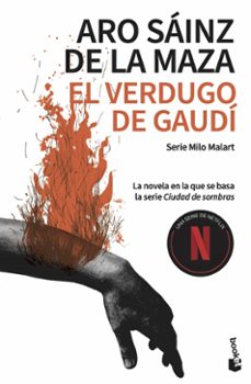 Libro El Verdugo De Gaudí: El Asesino De La Pedrera