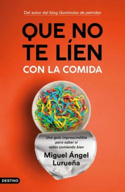 Libro Que No Te Líen Con La Comida