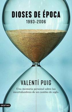 Libro Dioses De Época. 1993-2006